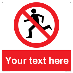 Custom No Running Sign